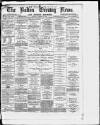 Bolton Evening News Monday 06 August 1877 Page 1