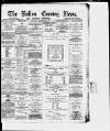 Bolton Evening News Saturday 22 December 1877 Page 1