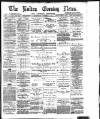 Bolton Evening News Wednesday 21 January 1880 Page 1