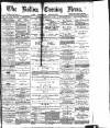 Bolton Evening News Tuesday 24 February 1880 Page 1