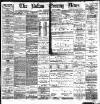 Bolton Evening News Wednesday 17 March 1880 Page 1