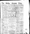 Bolton Evening News Saturday 05 June 1880 Page 1