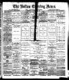 Bolton Evening News Thursday 02 September 1880 Page 1