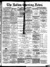 Bolton Evening News Tuesday 14 September 1880 Page 1