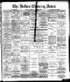 Bolton Evening News Tuesday 12 October 1880 Page 1