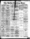 Bolton Evening News Monday 25 October 1880 Page 1
