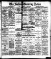 Bolton Evening News Tuesday 16 November 1880 Page 1