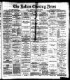 Bolton Evening News Wednesday 15 December 1880 Page 1