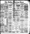 Bolton Evening News Wednesday 12 January 1881 Page 1