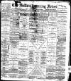 Bolton Evening News Tuesday 01 November 1881 Page 1