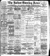 Bolton Evening News Wednesday 18 January 1882 Page 1