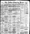 Bolton Evening News Tuesday 09 May 1882 Page 1