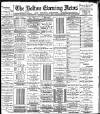 Bolton Evening News Thursday 08 June 1882 Page 1