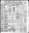 Bolton Evening News Wednesday 05 July 1882 Page 1