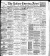 Bolton Evening News Tuesday 29 August 1882 Page 1