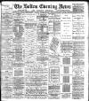 Bolton Evening News Monday 16 October 1882 Page 1
