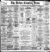 Bolton Evening News Friday 29 December 1882 Page 1