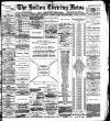 Bolton Evening News Wednesday 23 January 1884 Page 1