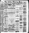 Bolton Evening News Friday 16 May 1884 Page 1