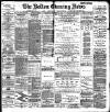 Bolton Evening News Thursday 19 November 1885 Page 1