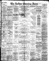 Bolton Evening News Wednesday 30 December 1885 Page 1