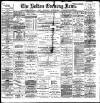 Bolton Evening News Thursday 25 February 1886 Page 1