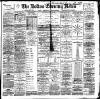 Bolton Evening News Saturday 19 June 1886 Page 1