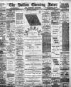 Bolton Evening News Thursday 03 October 1889 Page 1
