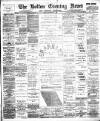 Bolton Evening News Friday 01 November 1889 Page 1