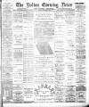 Bolton Evening News Friday 08 November 1889 Page 1