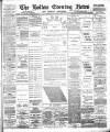Bolton Evening News Monday 11 November 1889 Page 1