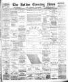 Bolton Evening News Monday 25 November 1889 Page 1