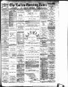 Bolton Evening News Saturday 04 January 1890 Page 1