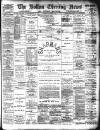 Bolton Evening News Tuesday 07 January 1890 Page 1