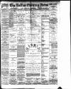 Bolton Evening News Saturday 11 January 1890 Page 1