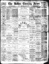 Bolton Evening News Friday 31 January 1890 Page 1