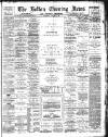 Bolton Evening News Thursday 12 January 1893 Page 1