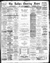 Bolton Evening News Monday 23 January 1893 Page 1
