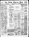 Bolton Evening News Thursday 13 April 1893 Page 1