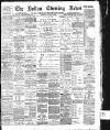 Bolton Evening News Thursday 10 August 1893 Page 1