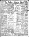 Bolton Evening News Thursday 12 October 1893 Page 1