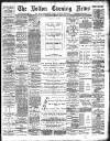 Bolton Evening News Tuesday 14 November 1893 Page 1