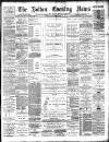 Bolton Evening News Tuesday 21 November 1893 Page 1