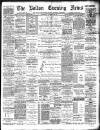 Bolton Evening News Wednesday 29 November 1893 Page 1