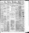 Bolton Evening News Monday 14 January 1895 Page 1