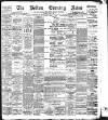 Bolton Evening News Tuesday 14 May 1895 Page 1