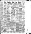 Bolton Evening News Friday 17 May 1895 Page 1