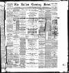 Bolton Evening News Saturday 29 June 1895 Page 1