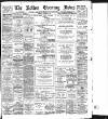Bolton Evening News Tuesday 01 October 1895 Page 1