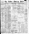 Bolton Evening News Tuesday 28 January 1896 Page 1